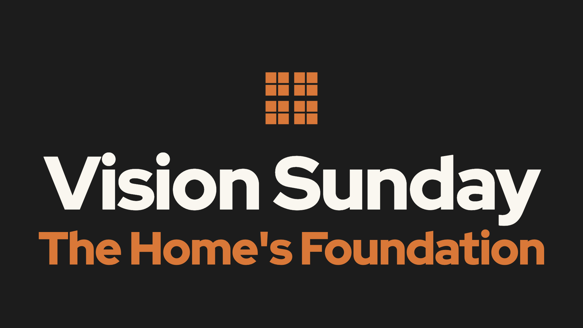 Home Church Vision and Values